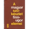 A magyar szókészlet finnugor elemei III. N-Zs