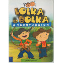 Lolka és Bolka a vadnyugaton