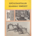 Épületasztalos szakmai ismeret