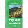 Vajdavár- Homokkővidék