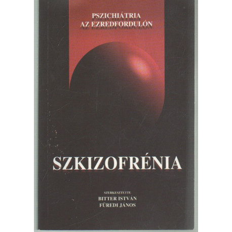 Szkizofrénia