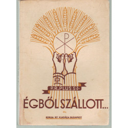 Égből szállott