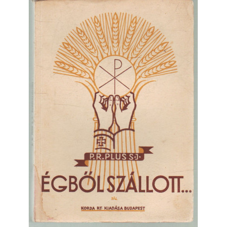 Égből szállott