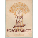 Égből szállott