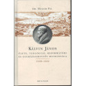 Kálvin János élete, teológusi, reformátori és egyházszervezői munkássága