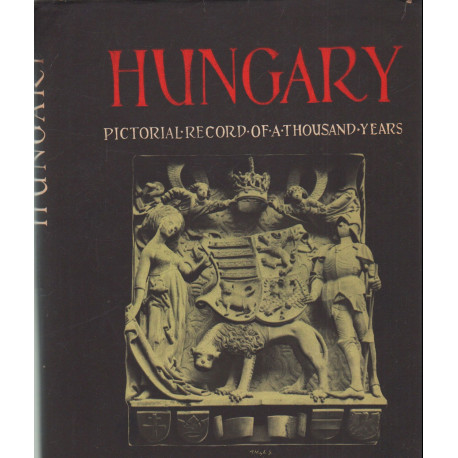 Hungary pictorial records of a thousand years